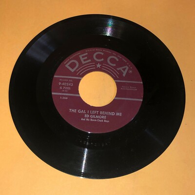 Ed Gilmore The Gal I Left Behind Me Little Bald Faced Horse 45 rpm Record 7''
