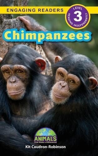 Chimpanzees by Kit Caudron-Robinson (Hardback Book)
