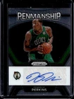 2023-24 Panini Prizm Kendrick Perkins Penmanship Auto Autograph #PNM-KEN Celtics