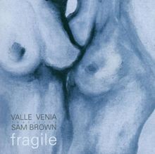 Fragile von Valle Venia feat. Sam Brown, Brown,Sam Fe... | CD | Zustand sehr gut