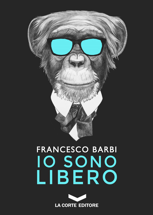 Libri Francesco Barbi - Io sono libero - 2018 (Black & white)
