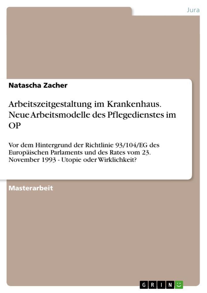 Thumbnail - Natascha Zacher | Arbeitszeitgestaltung Krankenhaus. Neue