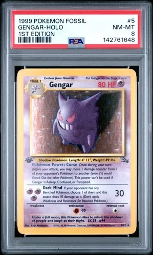 1999 POKEMON FOSSIL 1ST EDITION #5 GENGAR-HOLO PSA 8