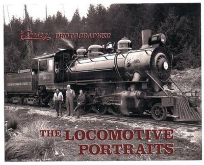 Kinsey Photographer : The Locomotive Portraits Volume 3 - Bohn & Petschek