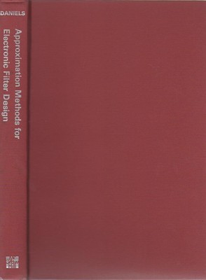 Approximation Methods for Electronic Filter Design: With Applications to Passiv,