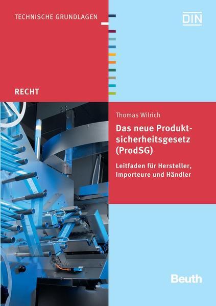 Das Neue Produktsicherheitsgesetz (prodsg) | Thomas Wilrich | 2012 |