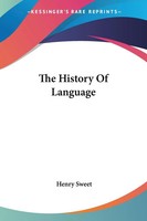 Henry Sweet | The History Of Language | Taschenbuch | Englisch (2007)