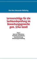 LernvorschläGe FüR Die SachkundeprüFung Im Bewachungsgewerbe Gem. §34A Gewo