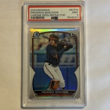 Topps 2023 Bowman Chrome Frederick Bencosme Refractor #BCP-35 /499 PSA 9 Orioles