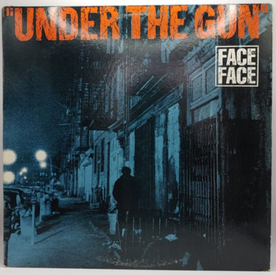 Face to Face - Under the Gun  -  12'' Maxi Single - NM*