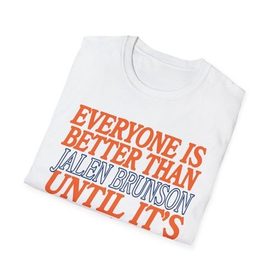 Everyone Is Better Than Jalen Brunson Knicks Graphic T Shirt Vintage Fan Tee