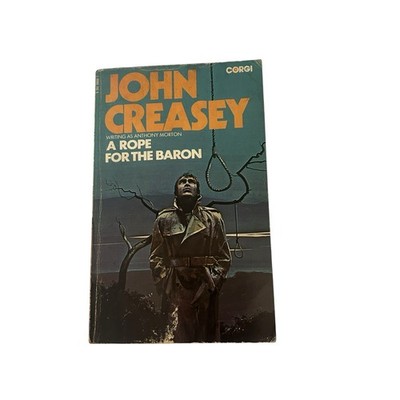 A Rope For The Baron by John Creasey (1974) Anthony Morton Corgi Vintage LL