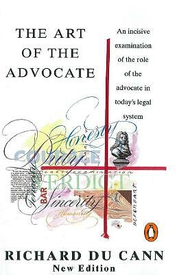 The Art of the Advocate by Richard Du Cann (Paperback, 1993)