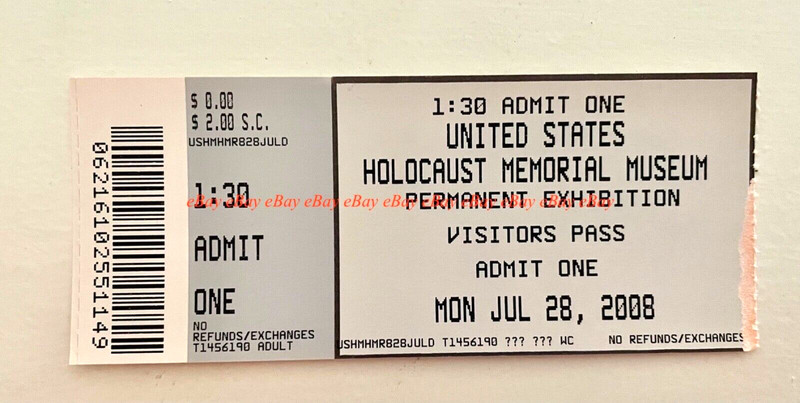 SHIPS FREE! Used ticket stub, U. S. Holocaust Memorial Museum, Jul 28 2008