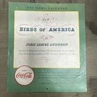 Vintage 1962 Coca Cola Calendar Birds Of America