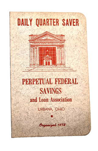 Daily Quarter Saver Coin Book PERPETUAL FEDERAL SAVINGS Loan Urbana OHIO Banking