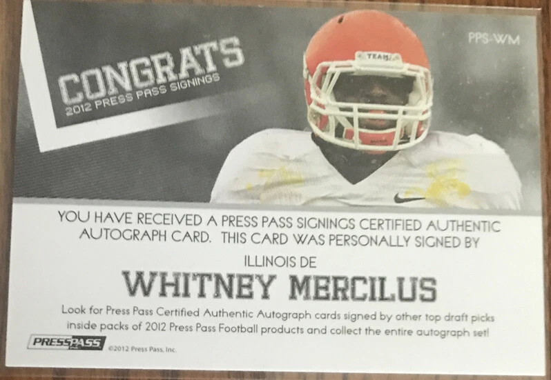 2012 Press Pass Autographs Bronze Whitney Mercilus #PPS-WM Illinois #’d 50/99 - Image 2 of 2