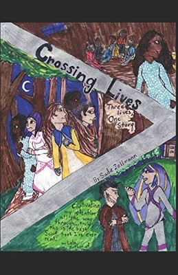 CROSSING LIVES By Sadie Zellmann **BRAND NEW**