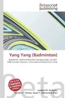 Lambert M. Surhone (U. A.) | Yang Yang (Badminton) | Taschenbuch | Englisch