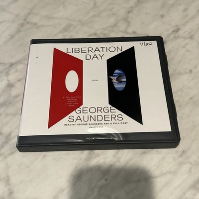 Liberation Day: Stories [ Saunders, George ] Used Audiobook On CD