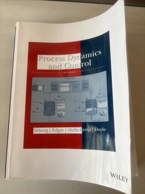 Process Dynamics and Control, 4th Edition - Paperback, by Seborg Dale E. - Good