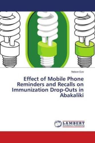 Thumbnail - Effect Of Mobile Phone Reminders And Recalls On Immunization Drop-outs