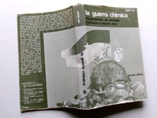 LA GUERRA CHIMICA-COD.L7547-AUTORI VARI-ED.BERTANI 1972-IMPERIALISMO ED ECOLOGIA