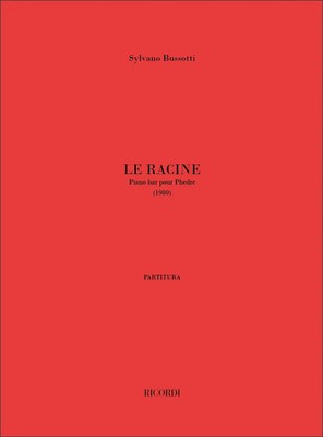 Sylvano Bussotti | Le Racine. Pianobar Pour Phedre (2004) | Partitur | Ricordi