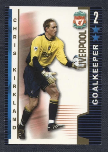 SHOOT OUT 2004/05 (04/05) - BLUE BACK - CHRIS KIRKLAND - LIVERPOOL