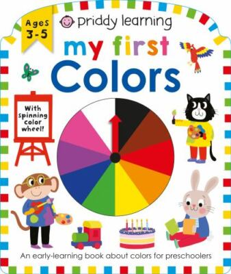 Priddy Learning: My First Colors by 