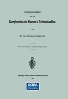 Untersuchungen üBer Den Energieverlust Des Wassers In TurbinenkanäLen Hermann Oe