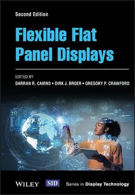 Flexible Flat Panel Displays by Darran R. Cairns, Dirk J. Bro... - 9781118751114