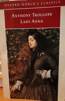 Lady Anna by Anthony Trollope (1999, Uk-Tr Pbk)