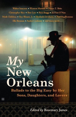 Meine New Orleans: Balladen zu den Großen Leicht von ihren Söhnen, Töchtern und Liebhabern von Ro