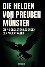 Die Helden von Preußen Münster Die 40 grö�...