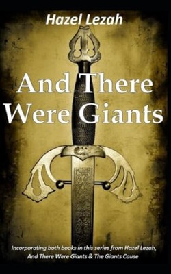 And There Were Giants: The girl who fo..., Lezah, Hazel