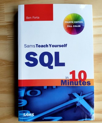 sams teach yourself sql in 10 minutes 4th edition ebay ebay