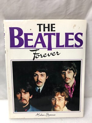 Beatles Forever The - | by Schaffner, Forever: Hardcover – FOREVER