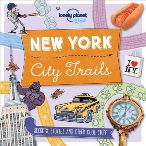 Moira Butterfield Lonely Planet Kids City Trails - New York (Tascabile)