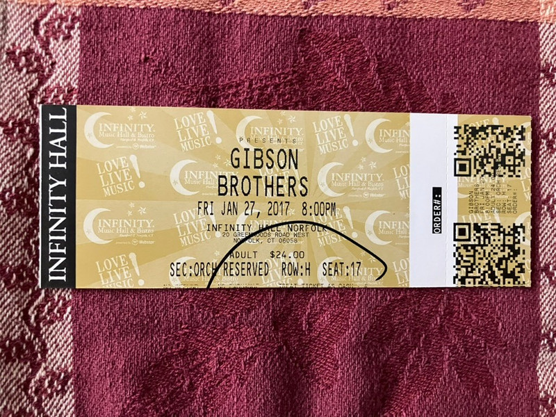 Gibson Brothers Live Concert Ticket Stub Infinity Hall Norfolk, CT Jan 27 2017