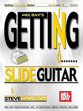 GETTING INTO SLIDE GUITAR (MEL BAY'S GETTING INTO...) By Steve Dawson **Mint**