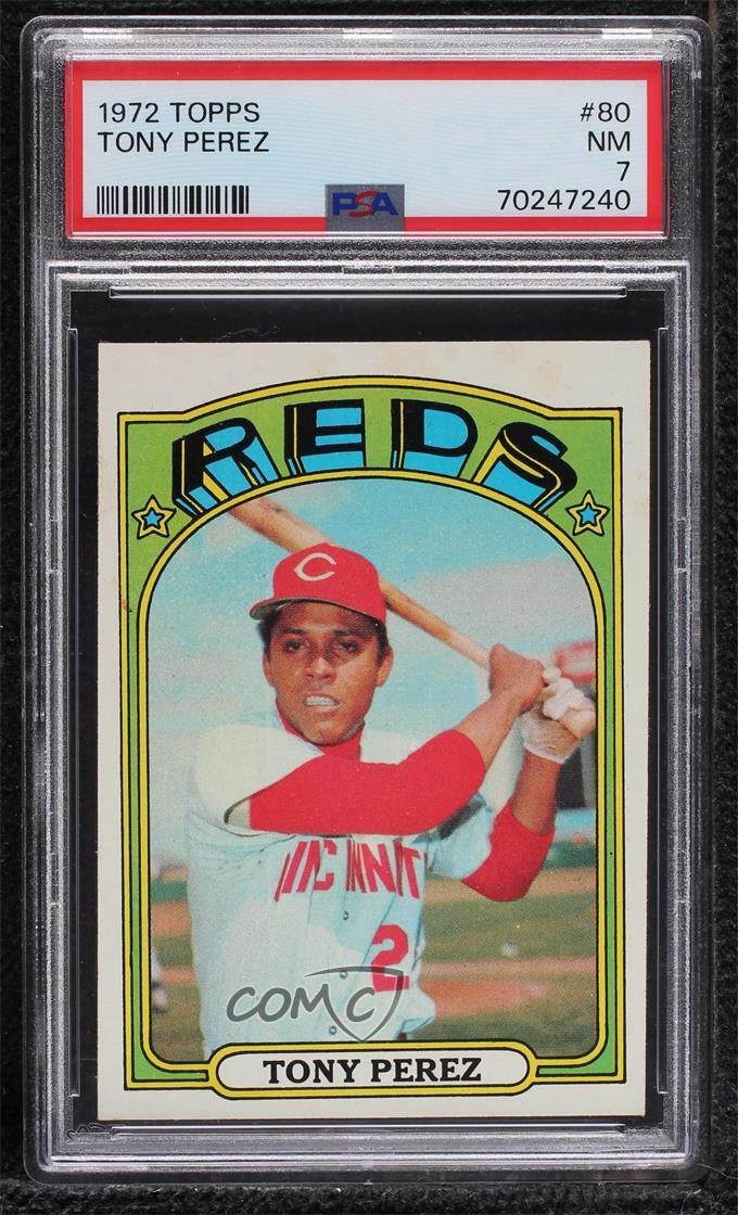 1972 Topps Tony Perez #80 PSA 7 HOF 0sa0