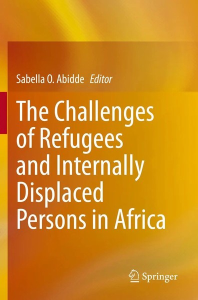 The Challenges Of Refugees And Internally Displaced Persons In Africa Abidde-image