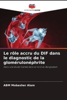 ABM Mobasher Alam | Le RôLe Accru Du DIF Dans Le Diagnostic De La...