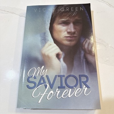 My Savior Forever by Vicki Green (English) Paperback Book