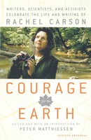 Peter Matthiessen | Courage For The Earth | Taschenbuch | Englisch (2007)