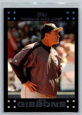 John Gibbons 2007 Topps #252 Toronto Blue Jays