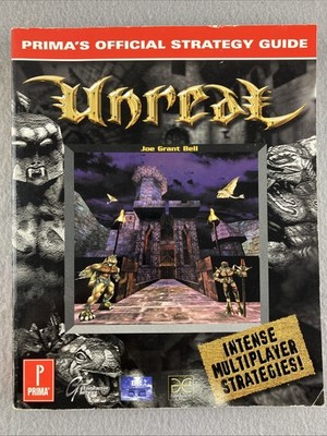 UNREAL : PRIMA'S OFFICIAL STRATEGY GUIDE By Joe Grant Bell *Excellent Condition*