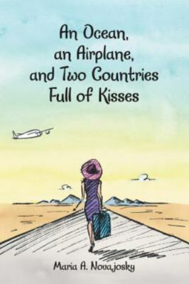 An Ocean, an Airplane, and Two Countries Full of Kisses, Brand New, Free ship...