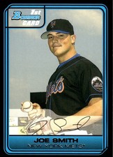 Joe Smith 2006 Bowman Draft Picks & Prospects #DP19 Mets MLB READ FREE SHIPPING